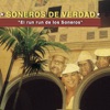 El Run Run de los Soneros, 2002