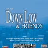 Down Low & Friends - Down Low
