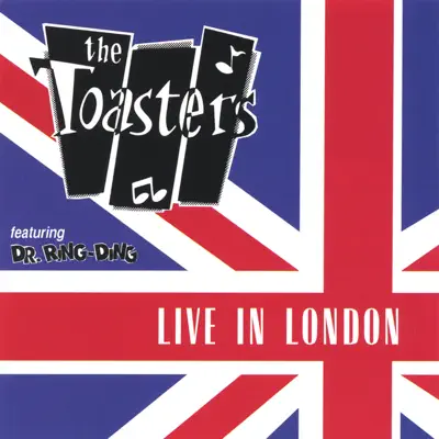 Live In London - The Toasters