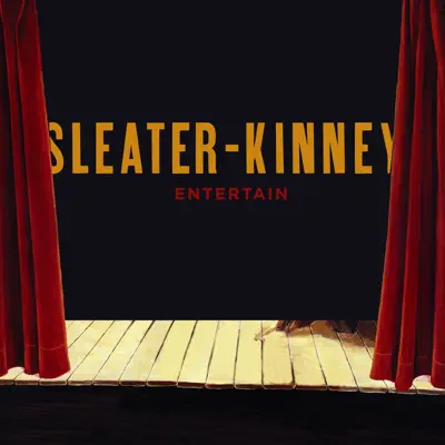 Entertain - EP - Sleater-Kinney