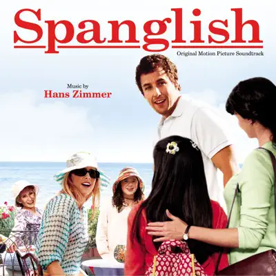 Spanglish - Hans Zimmer