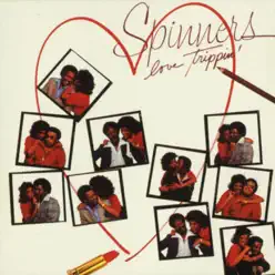 Love Trippin' - The Spinners Love Trippin' - The Spinners