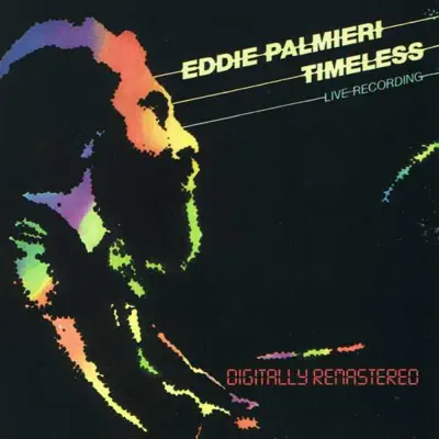 Timeless (Live) - EP - Eddie Palmieri