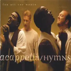 Hymns for All the World - Acappella