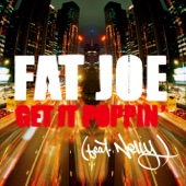 Get It Poppin' (feat. Nelly) [Radio Version] - Single artwork