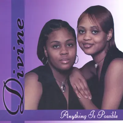 Anything Is Possible - Single - Divine