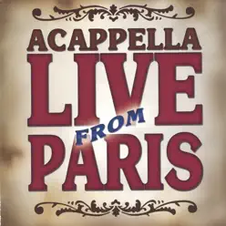 Live from Paris - Acappella