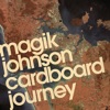 Magik Johnson - Follow the Groove