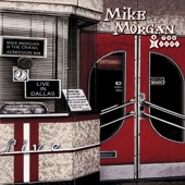 Mike Morgan & The Crawl - One of a Kind