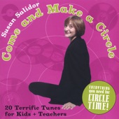 Come and Make a Circle: Twenty Terrific Songs for Kids and Teachers artwork