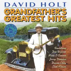 Grandfather's Greatest Hits by David Holt album reviews, ratings, credits