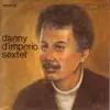 Danny D'imperio Sextet album lyrics, reviews, download