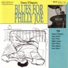 Blues for Philly Joe