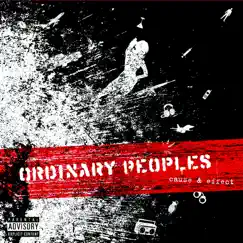 Cause and Effect by Ordinary Peoples album reviews, ratings, credits