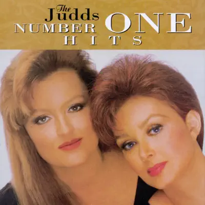 The Judds: Number One Hits - The Judds