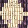Beautiful Road album lyrics, reviews, download