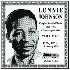 Lonnie Johnson Vol. 5 (1929 - 1930) by Lonnie Johnson album reviews, ratings, credits