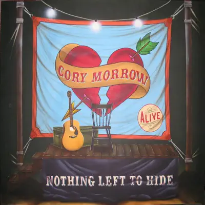 Nothing Left to Hide - Cory Morrow