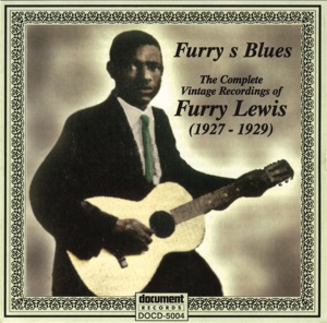 Furry Lewis 1927 - 1929
