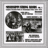 Mississippi String Bands Vol. 1 1928 - 1935, 2005