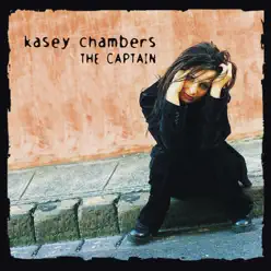 The Captain - Kasey Chambers