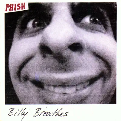 Billy Breathes - Phish