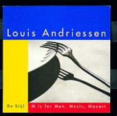 Louis Andriessen - De Stijl