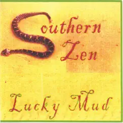 Southern Zen by Lucky Mud album reviews, ratings, credits