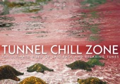 Tunnel Chill Zone, Pt. 2 artwork