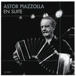 Piazzolla en Suite - Ástor Piazzolla