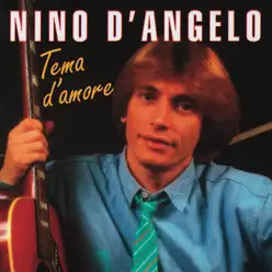 Tema D'Amore - Nino D'Angelo