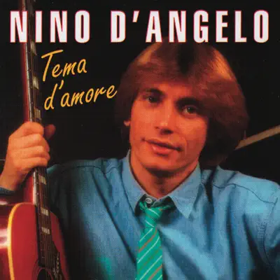 Tema D'Amore - Nino D'Angelo