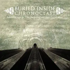 Chronoclast - Buried Inside