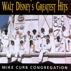 Walt Disney's Greatest Hits - Mike Curb Congregation Walt Disney's Greatest Hits - Mike Curb Congregation