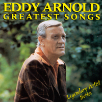 Eddy Arnold - Eddy Arnold: Greatest Songs artwork