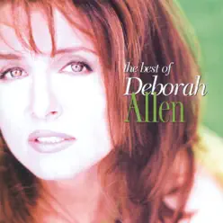 The Best of Deborah Allen - Deborah Allen