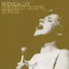 Greatest Gospel Songs album lyrics, reviews, download