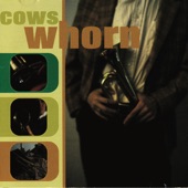 Cows - Divorcee' Moore