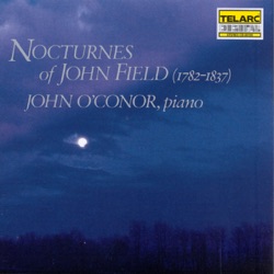 John O'Conor - Nocturne for Piano No. 4 in A Major, H 36: Poco Adagio