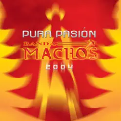 Pura Pasión - Banda Machos