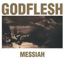 Messiah - Godflesh