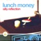Umbrella - Lunch Money lyrics