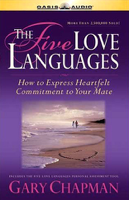 Gary Chapman - The Five Love Languages: The Secret to Love That Lasts (Unabridged) artwork