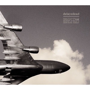 Delayedead