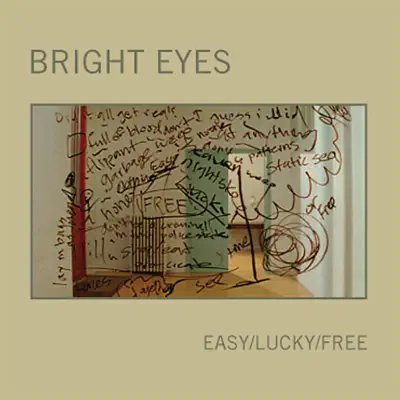 Easy/Lucky/Free - EP - Bright Eyes