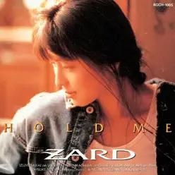 Hold Me - Zard