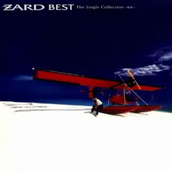 Zard Best: The Single Collection - 軌跡 - Zard Zard Best: The Single Collection - 軌跡 - Zard