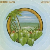 Herbie Mann - Bend Down Low