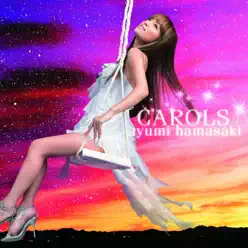 Carols - Single - Ayumi Hamasaki