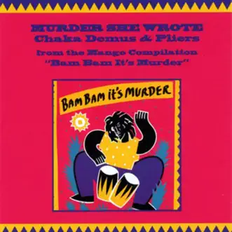 Murder She Wrote (feat. Sly & Robbie) by Chaka Demus & Pliers song reviws